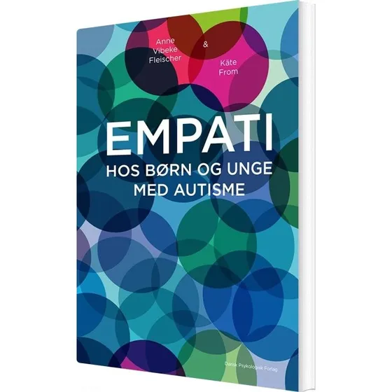 Empati hos børn og unge med autisme – Anne V. Fleischer