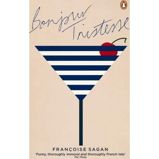 Bonjour Tristesse - Françoise Sagan