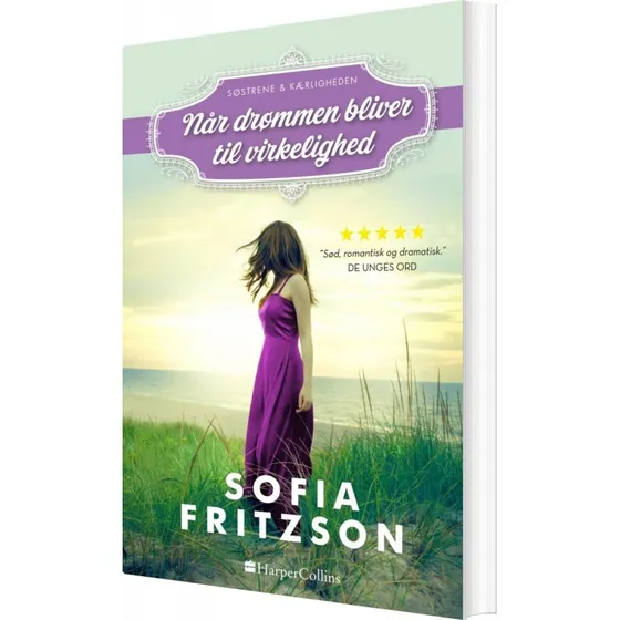 Når drømmen bliver til virkelighed – Sofia Fritzson (paperback)