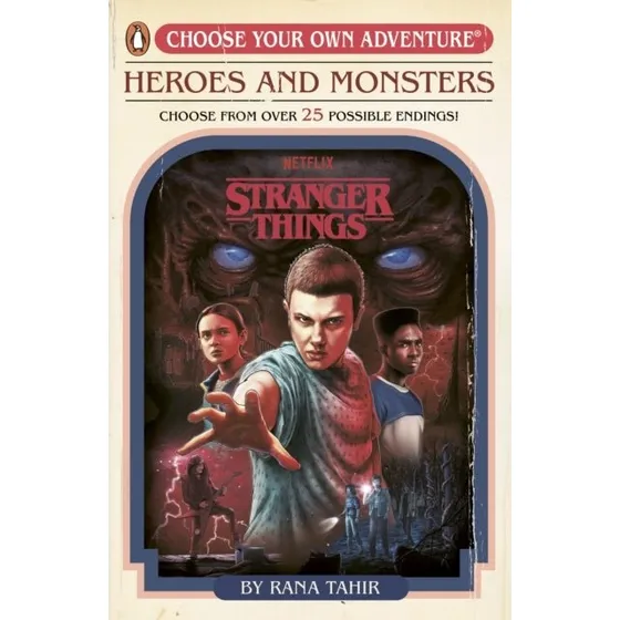 Stranger Things: Heroes and Monsters - Choose Your Own Adventure