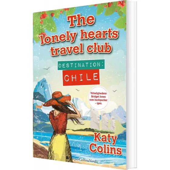 Destination Chile – Katy Colins
