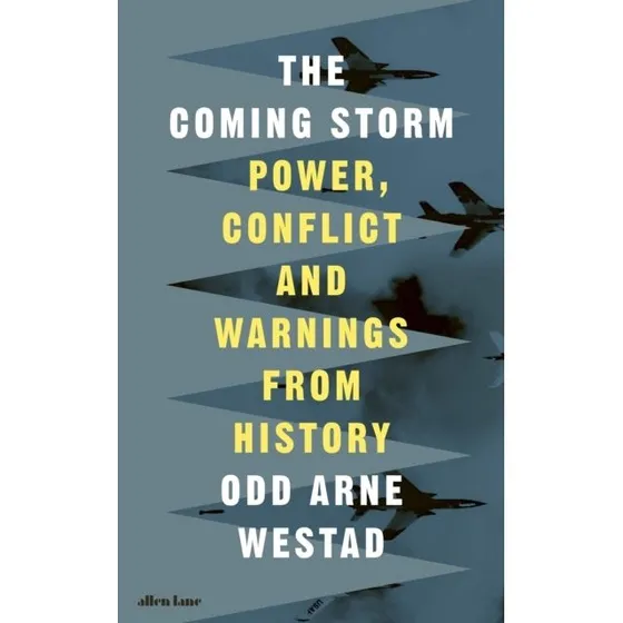 The Coming Storm - Odd Arne Westad (Bog)