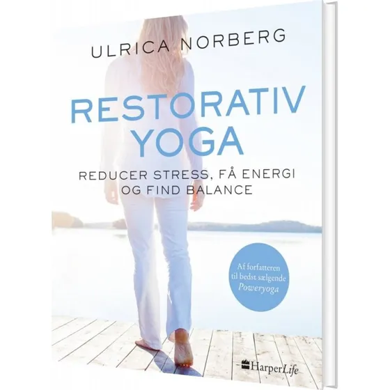 Restorativ yoga – Krop & Sind (Ulrica Norberg)