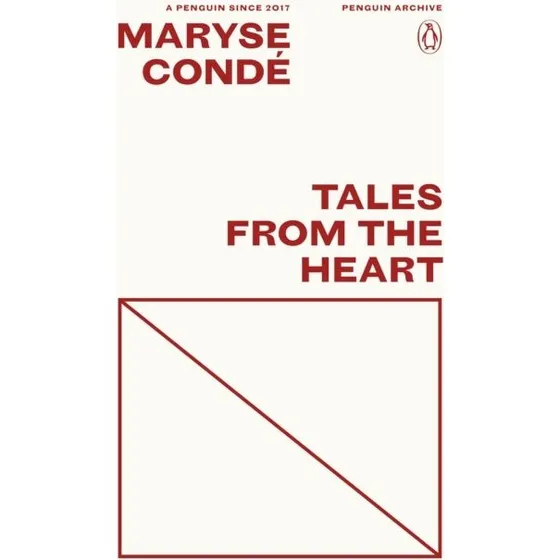 Maryse Condé: Tales From the Heart