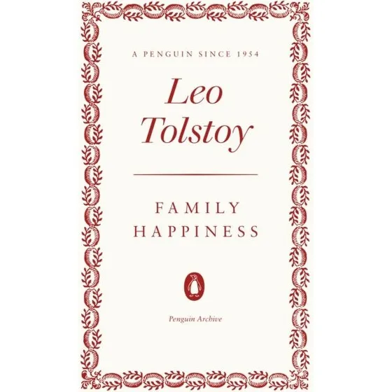 Leo Tolstoy - Family Happiness (Bog)