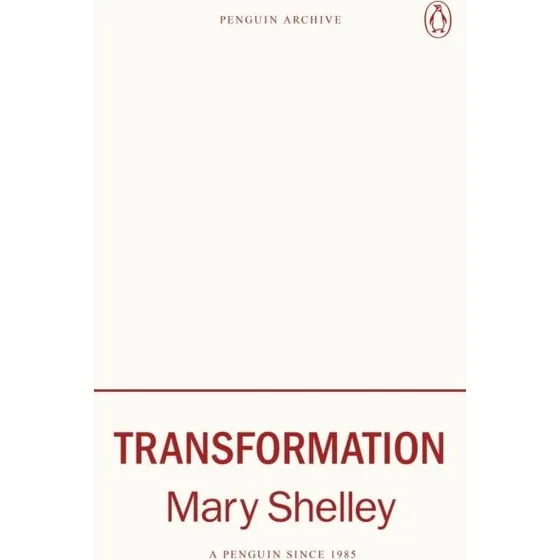 Transformation - Mary Shelley - Bog