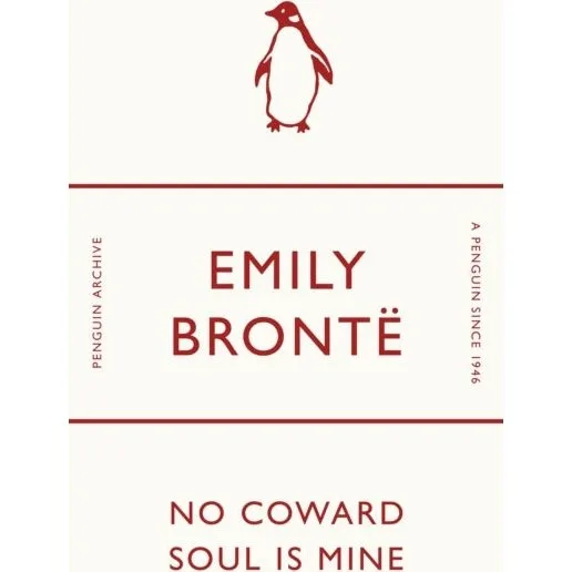 No Coward Soul Is Mine - Emily Brontë (Penguin Books)