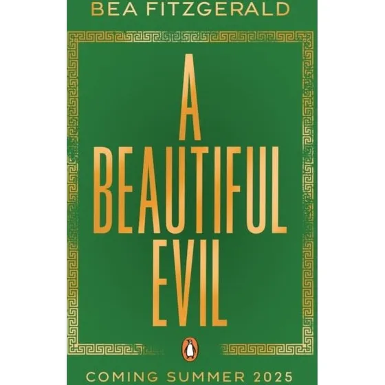 Bea Fitzgerald: A Beautiful Evil (YA Greek Myth)