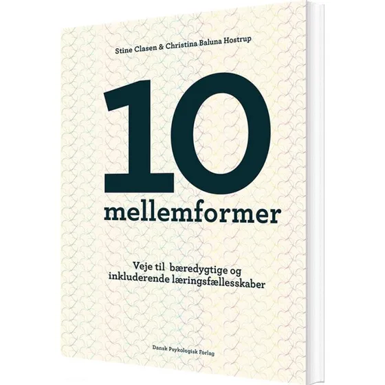 10 Mellemformer – Krop & Sind af Stine Clasen