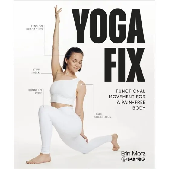 Yoga Fix af Erin Motz (Bog)