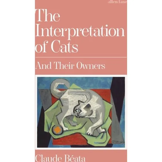 Claude Béata: The Interpretation of Cats (Trykt bog)