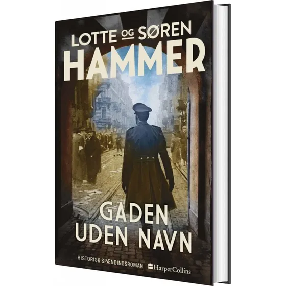 Gaden uden navn – Lotte og Søren Hammer (hardcover)