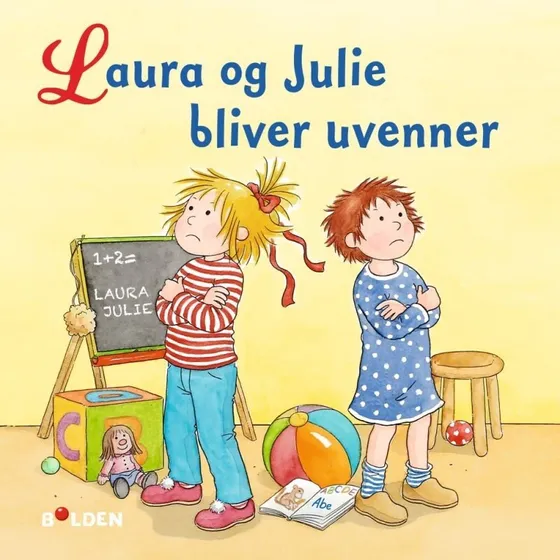 Laura og Julie bliver uvenner - børnebog (hardcover)