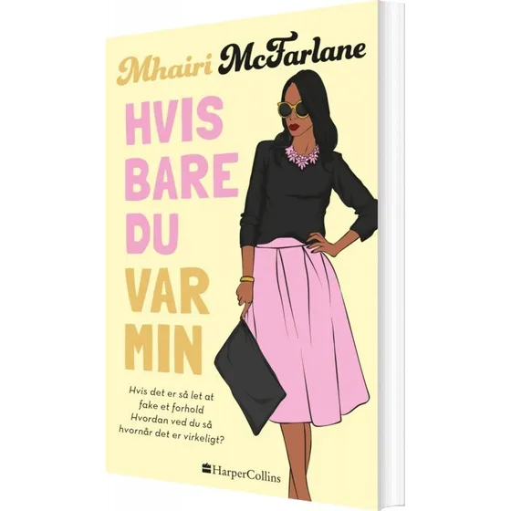 Hvis bare du var min – Mhairi McFarlane (Hardback)
