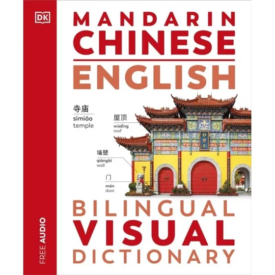 DK Mandarin Chinese-English Bilingual Visual Dictionary