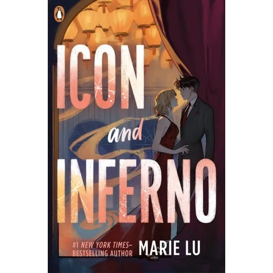 Marie Lu - Icon and Inferno (Stars and Smoke #2)