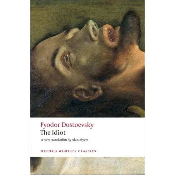 The Idiot - Fyodor Dostoyevsky (Bog)