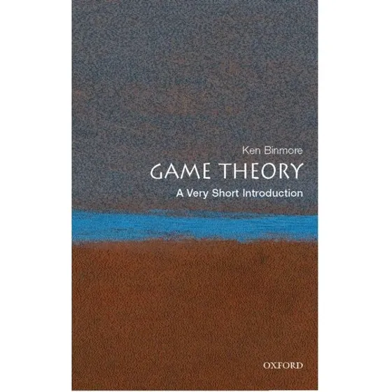 Game Theory - Ken Binmore (VSI)