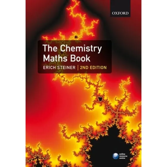 The Chemistry Maths Book - Erich Steiner