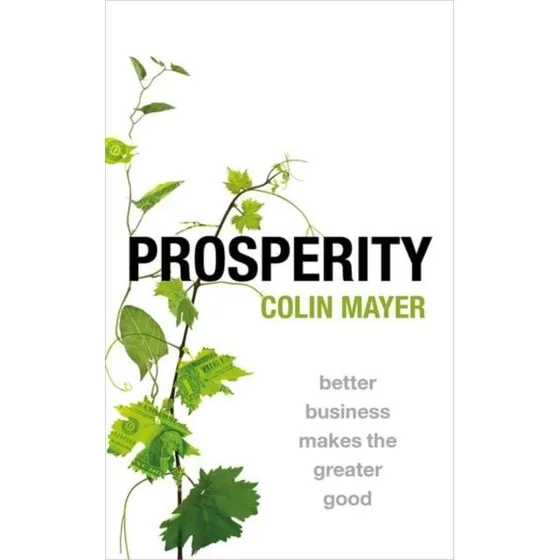 Prosperity - Colin Mayer - Bog