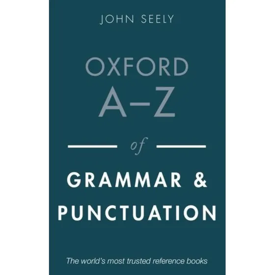 Oxford A-Z of Grammar and Punctuation