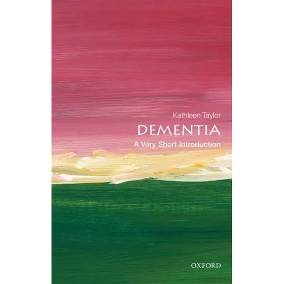 Kathleen Taylor: Dementia