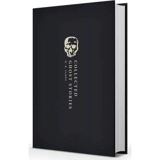 M. R. James: Collected Ghost Stories