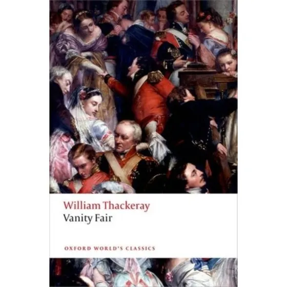 Vanity Fair - William Makepeace Thackeray