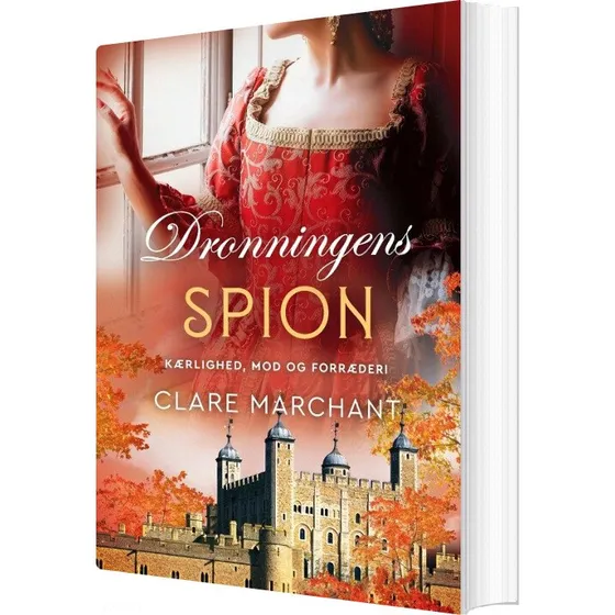 Dronningens spion – historisk roman af Clare Marchant
