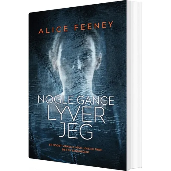 Nogle gange lyver jeg – Alice Feeney (hæftet)