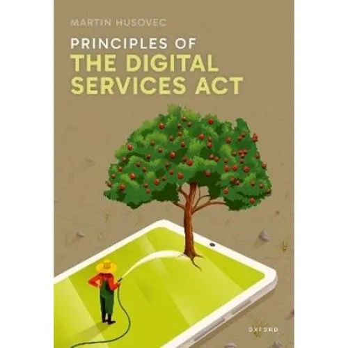 Principles of the Digital Services Act - Martin Husovec - Bog