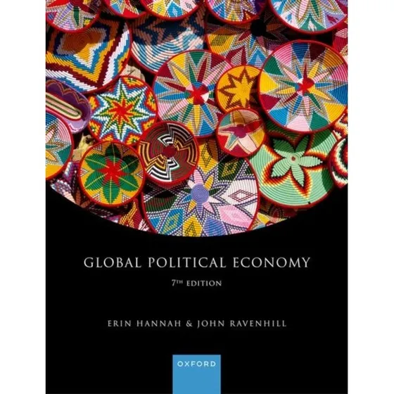 Global Political Economy - John Ravenhill & Erin Hannah (7. udgave)