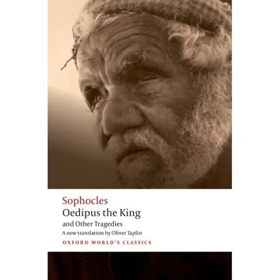 Sophocles: Oedipus the King and Other Tragedies (Oliver Taplin)