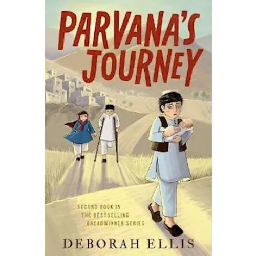 Deborah Ellis: Parvana's Journey - Bog