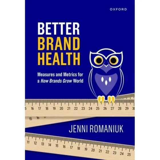 Better Brand Health - Jenni Romaniuk (Bog)