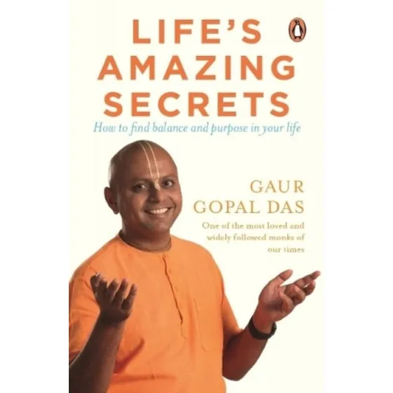 Life's Amazing Secrets af Gaur Gopal Das
