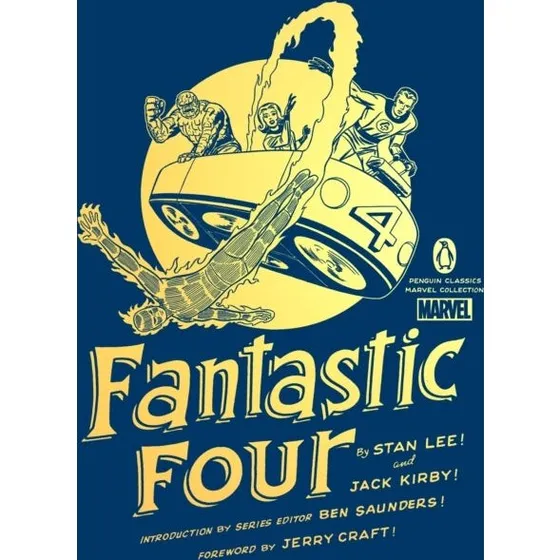Marvel Penguin Classics: Fantastic Four - Stan Lee & Jack Kirby