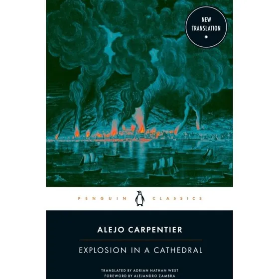 Explosion in a Cathedral - Alejo Carpentier (Bog)