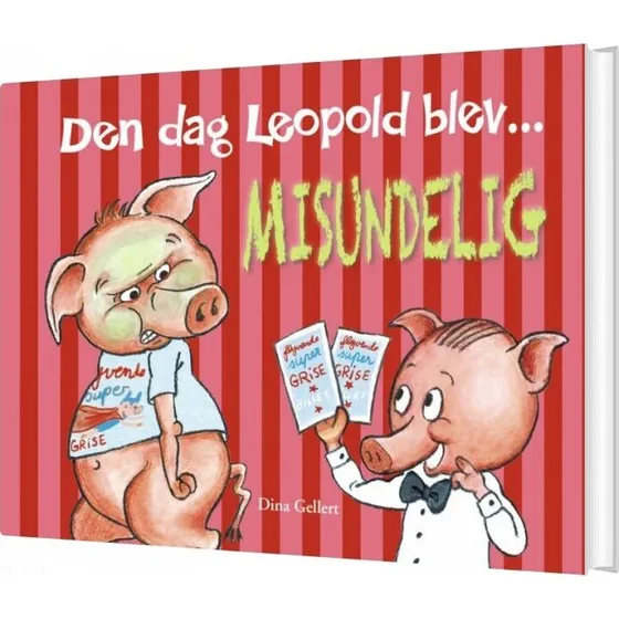 Den dag Leopold blev misundelig – børnebog (hardcover)