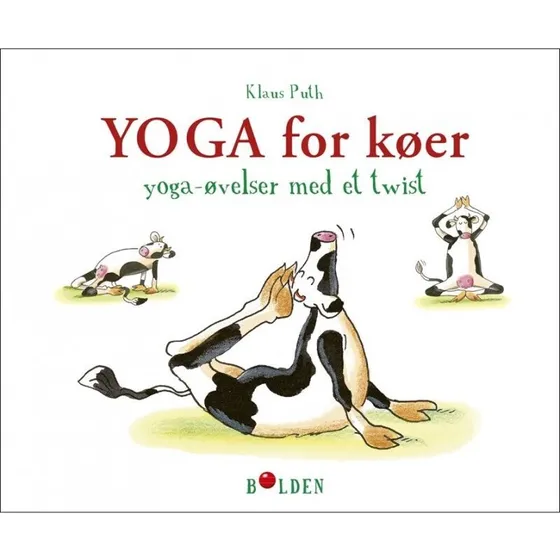 Yoga for køer – Klaus Puth (hardback)