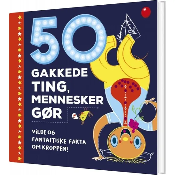50 gakkede ting mennesker gør - Børnebog