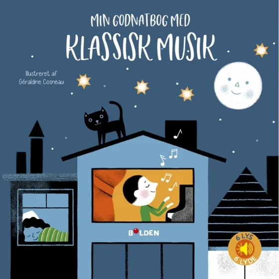 Min Godnatbog med klassisk musik – Lyd & Lys (Hardcover)