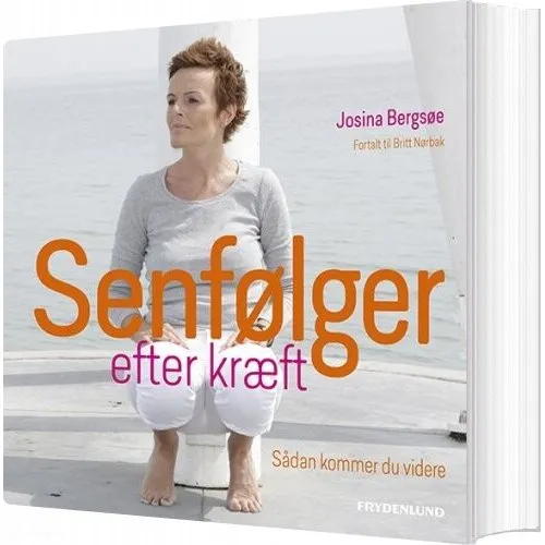 Senfølger efter kræft – Josina Bergsøe (Bog)