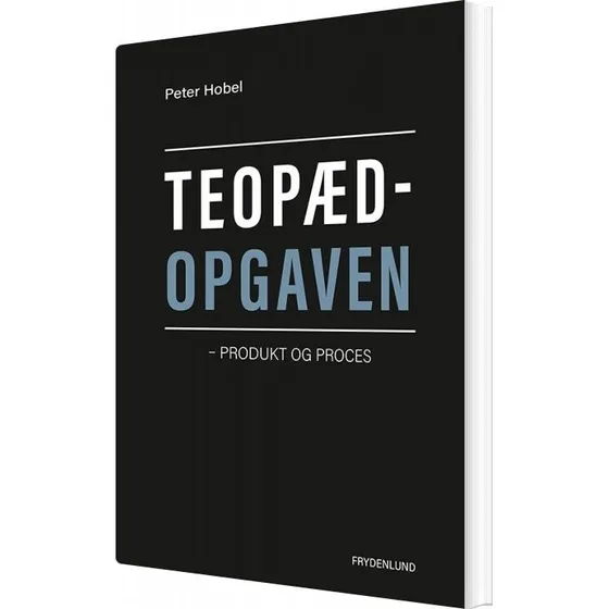 Teopædopgaven: Krop & Sind – Peter Hobel