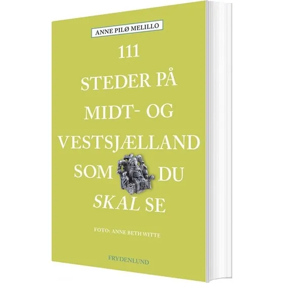 111 steder på Midt- og Vestsjælland — Rejseguide