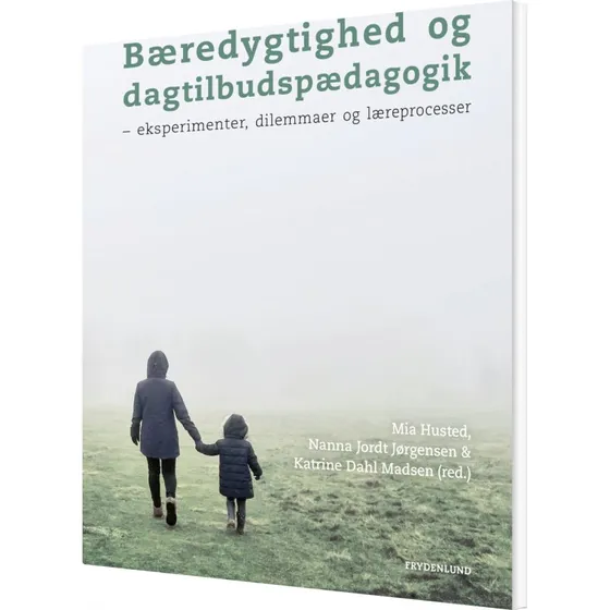Bæredygtighed og dagtilbudspædagogik – Krop & Sind