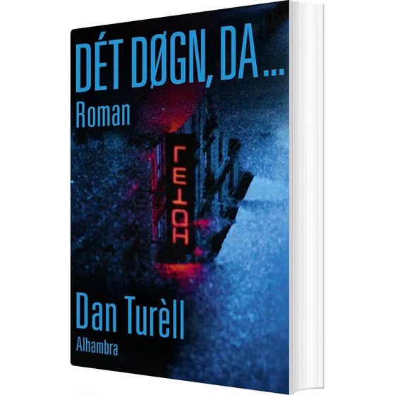 Dét døgn da... – Dan Turèll (krimi, hæftet)