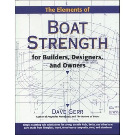 The Elements of Boat Strength af Dave Gerr - Bog