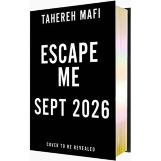 Tahereh Mafi - Escape Me Deluxe Limited Edition