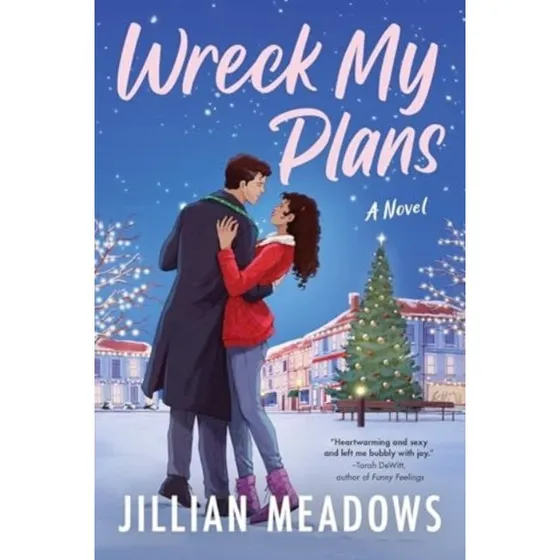 Wreck My Plans af Jillian Meadows
